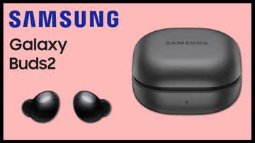 Samsung Galaxy Buds2 - Divulgação