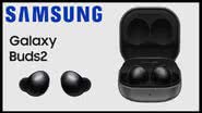 Samsung Galaxy Buds2 - Divulgação