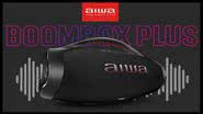 Boombox Plus Aiwa - Divulgação