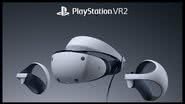 Playstation VR2 - Divulgação