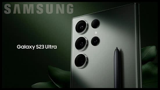 Samsung Galaxy S23 Ultra - Divulgação