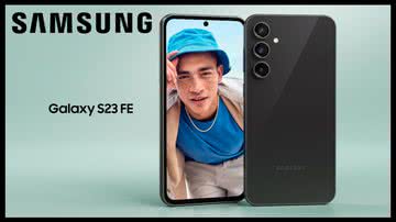 Samsung Galaxy S23 FE - Divulgação