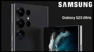Samsung Galaxy S23 Ultra - Divulgação