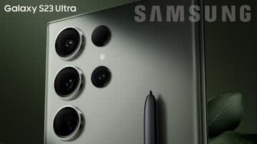 Samsung Galaxy S23 Ultra - Divulgação