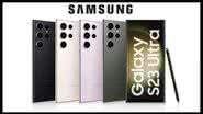Samsung Galaxy S23 Ultra - Divulgação