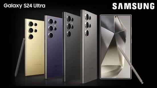 Samsung Galaxy S24 Ultra - Divulgação