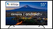 Smart TV 4K Aiwa - Divulgação
