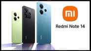 Xiaomi Redmi Note 14 - Divulgação
