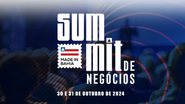 Divulgação/Summit de Negócios