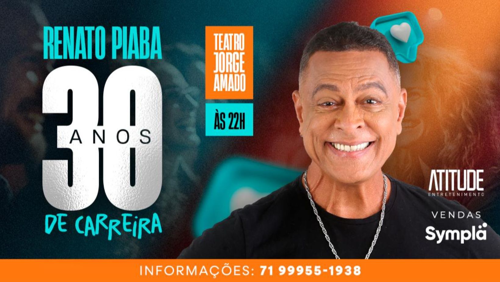 ‘Renato Piaba - 30 anos de carreira’