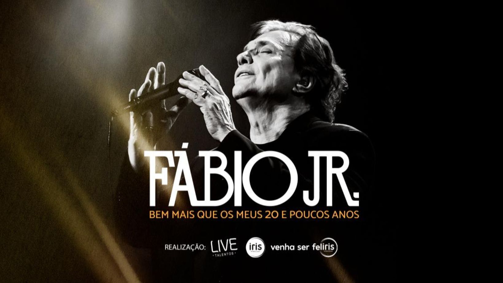 Fábio Jr. - “Bem Mais Que os Meus 20 e Poucos Anos”