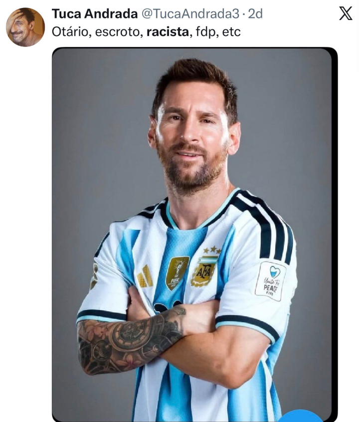 Foto: Tuca Andrada detona Messi | Reprodução: redes sociais