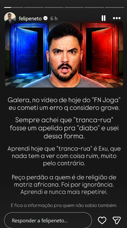 Felipe Neto pediu desculpas após associar equivocadamente Tranca-Rua ao Diabo durante vídeo em seu canal. Foto: Instagram