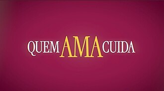 Quem Ama Cuida (TV Globo)