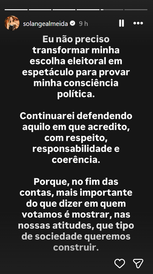 Solange Almeida publicou uma reflexão nos stories após receber cobranças para revelar seu posicionamento político e em quem pretende votar nas eleições de 2026 — Foto: Reprodução/Instagram