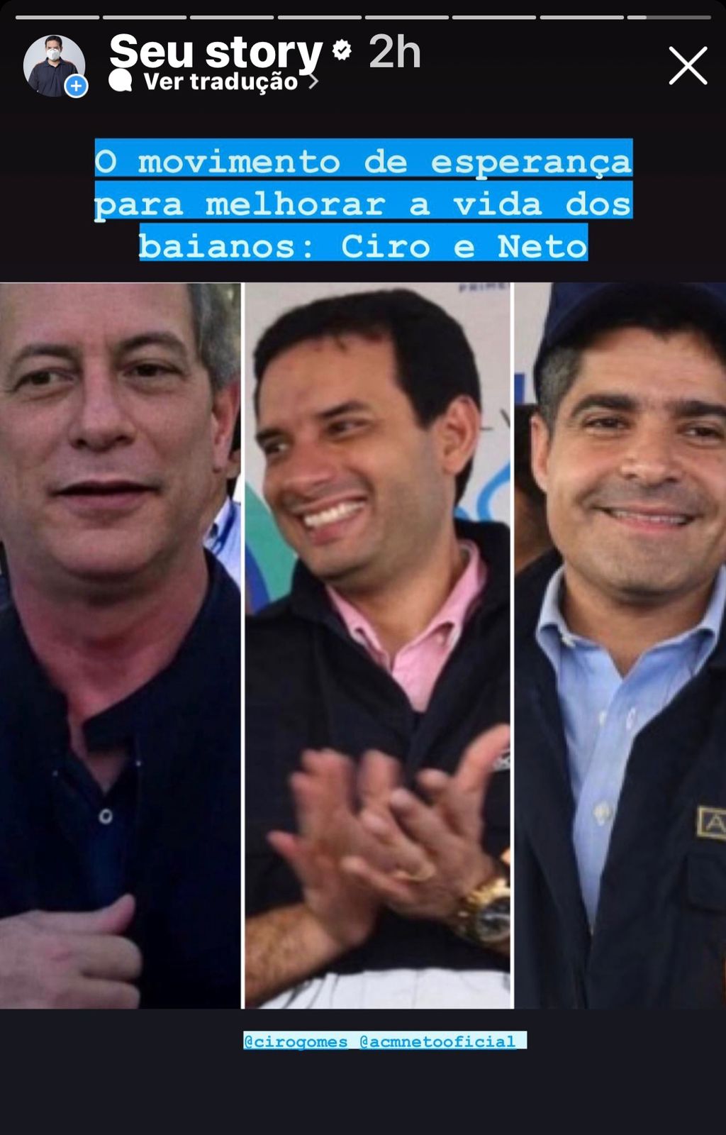 Ciro Gomes, Prates e ACM Neto