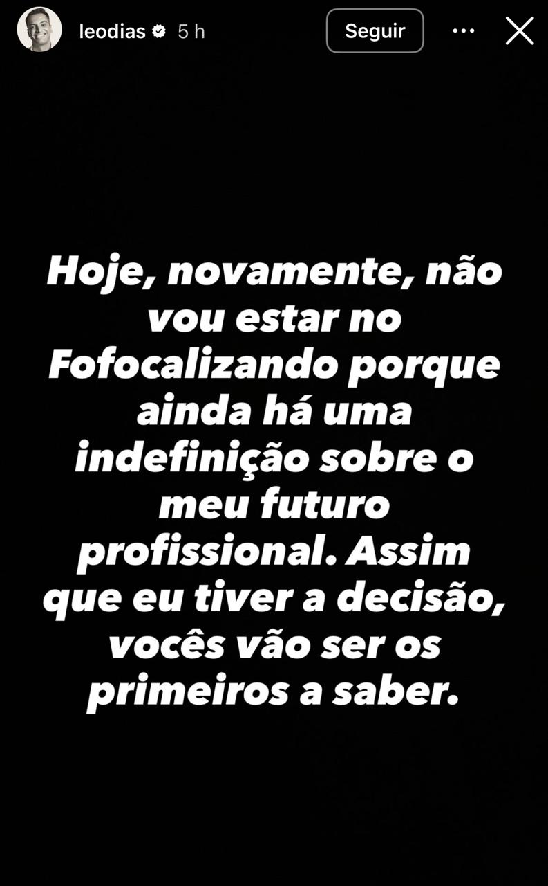 Leo Dias justifica ausência no Fofocalizando
