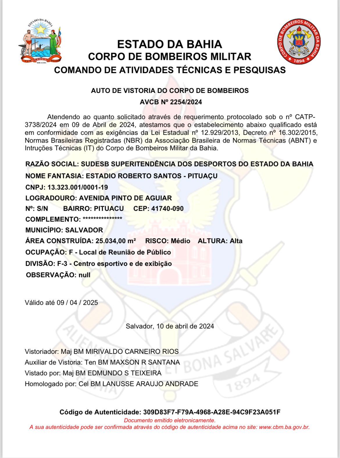 Laudo do Corpo de Bombeiros, com o auto de vistoria deste ano