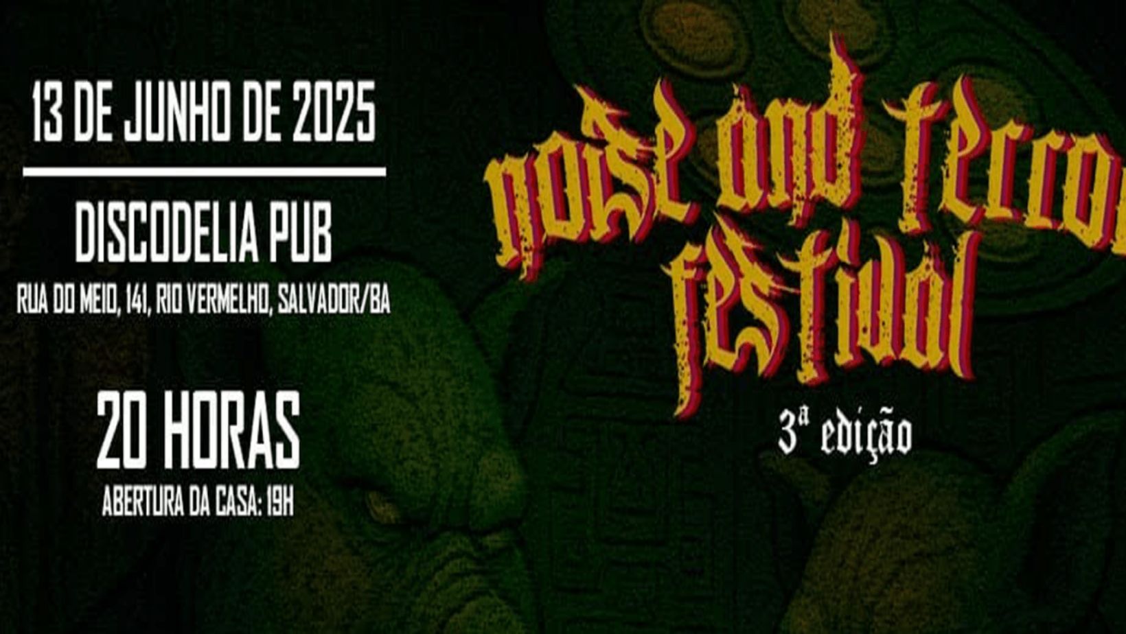 ‘Noise and Terror Festival’