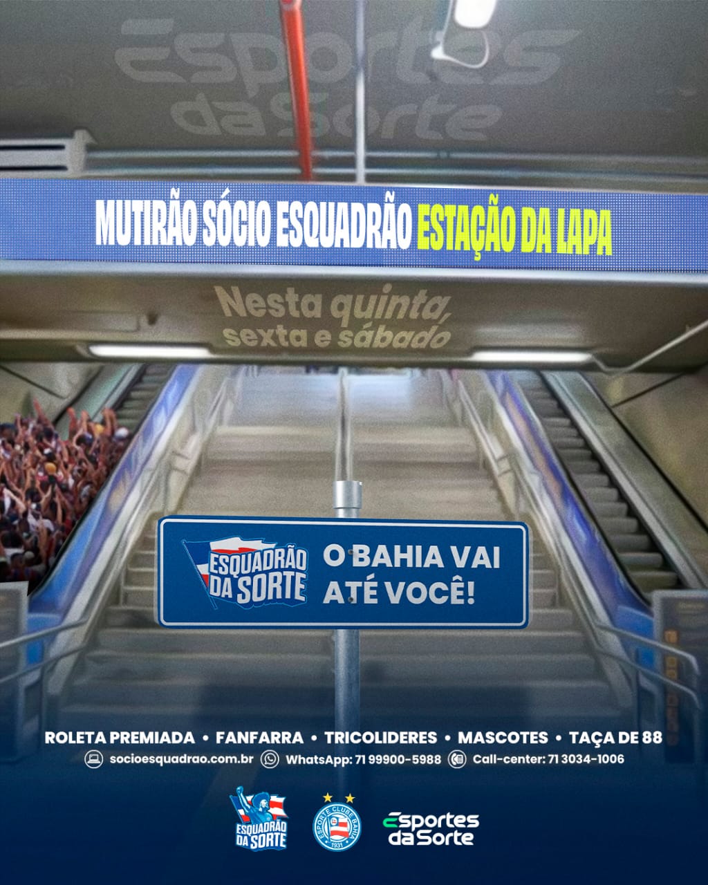 Card de divulgação de evento do Esporte Clube Bahia na Estação da Lapa