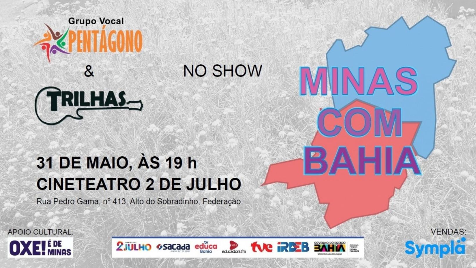 Show Minas com Bahia
