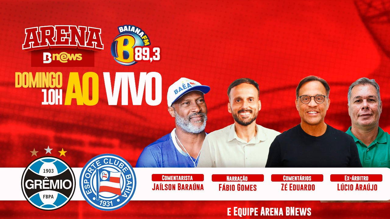 BNewsTV vai transmitir as emoções de Grêmio x Bahia, pelo Brasileirão