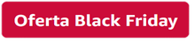Oferta Black Friday
