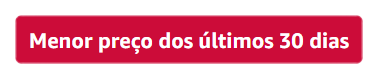 Menor preço ultimos 30 dias