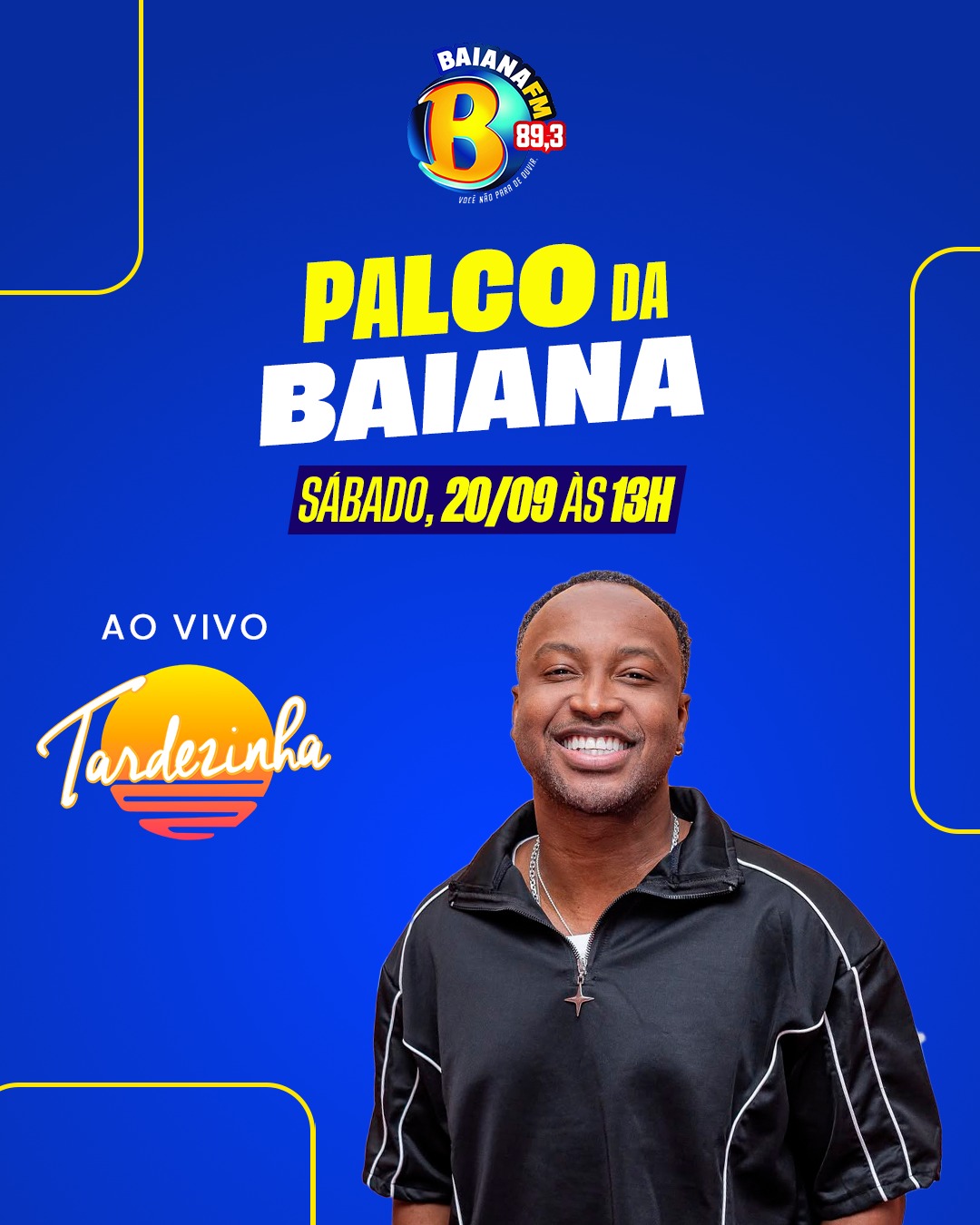 Palco da Baiana FM apresenta especial Tardezinha com Thiaguinho neste sábado (20)