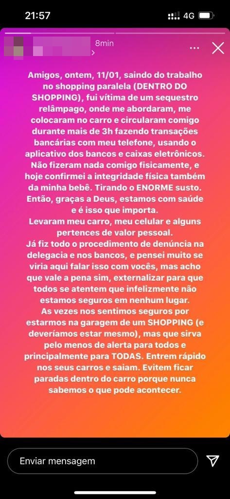 Relato de sequestro foi compartilhado no Instagram pela vítima